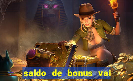 saldo de bonus vai de bet