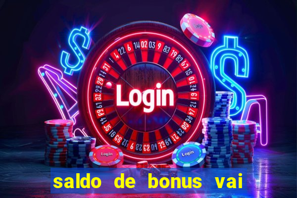 saldo de bonus vai de bet