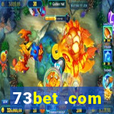 73bet .com