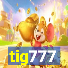 tig777