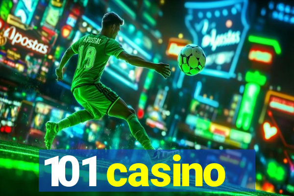 101 casino