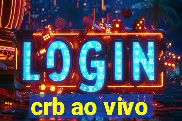 crb ao vivo