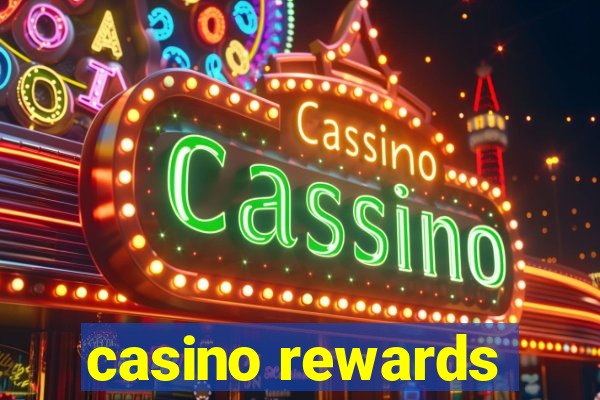 casino rewards