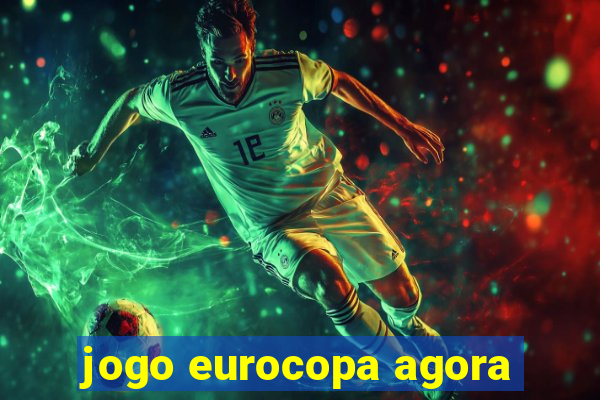 jogo eurocopa agora