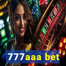 777aaa bet