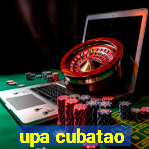 upa cubatao