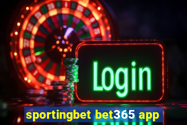 sportingbet bet365 app