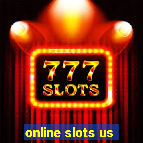 online slots us