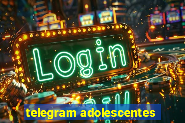 telegram adolescentes