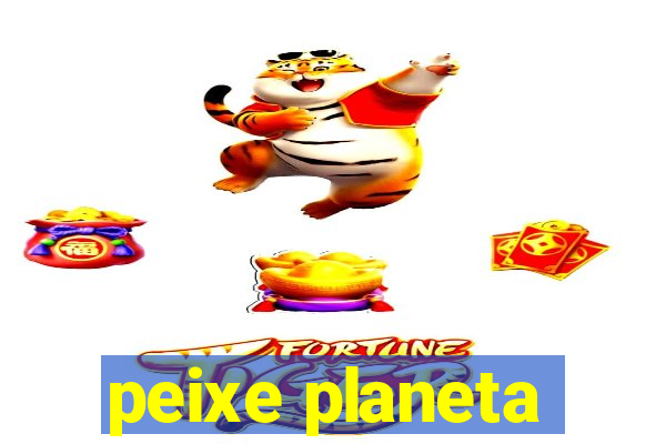 peixe planeta