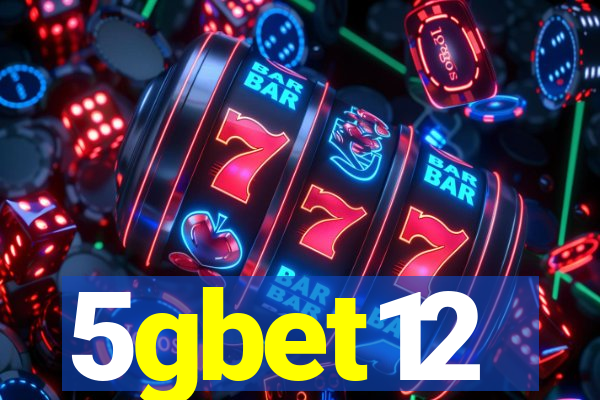 5gbet12