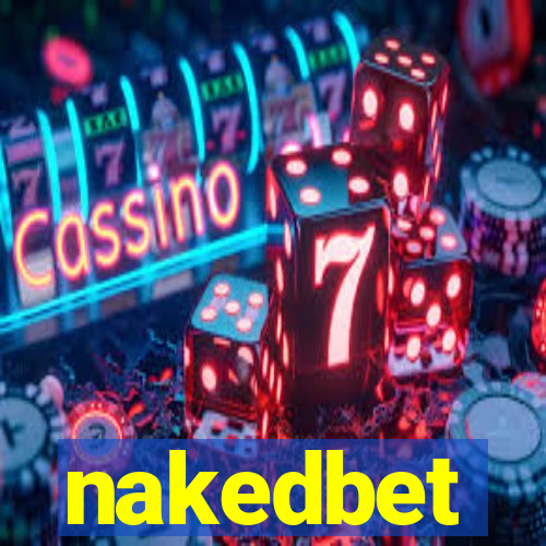 nakedbet