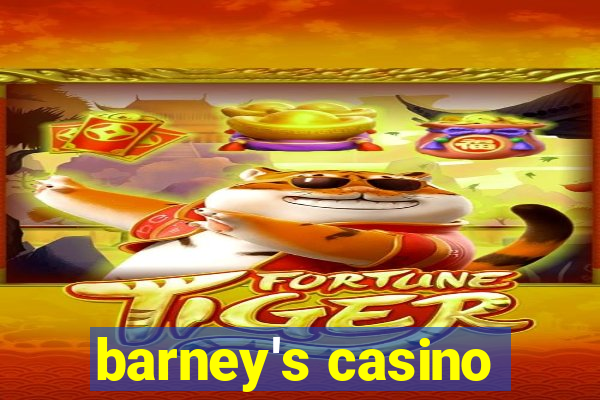 barney's casino