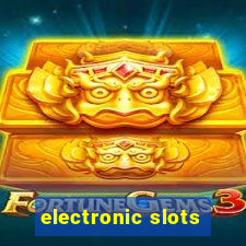 electronic slots