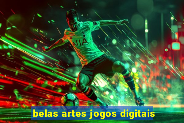 belas artes jogos digitais