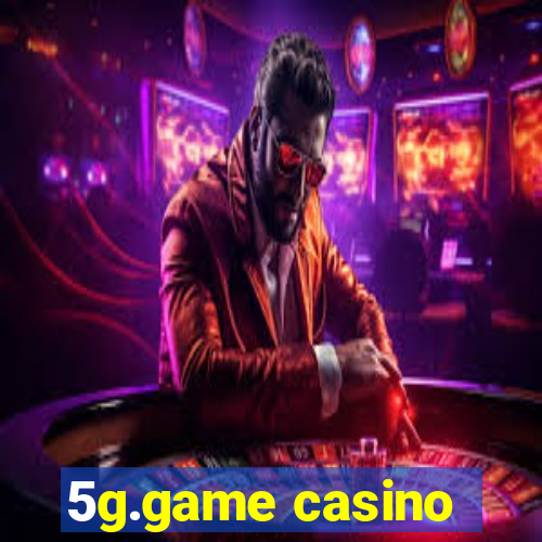 5g.game casino