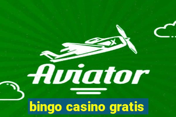 bingo casino gratis