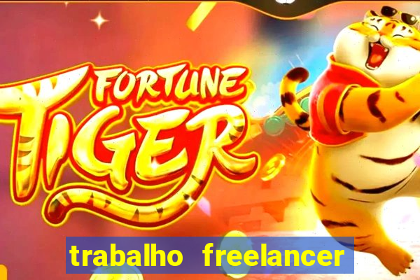 trabalho freelancer online digitador