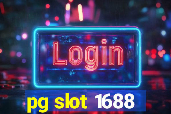 pg slot 1688