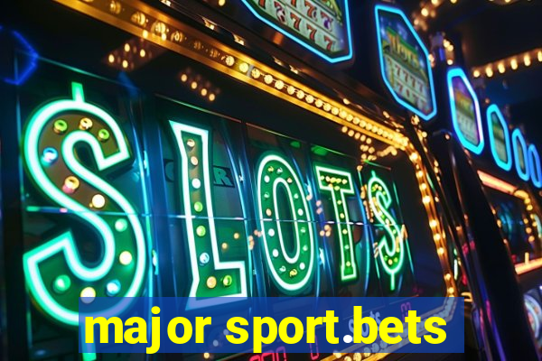 major sport.bets