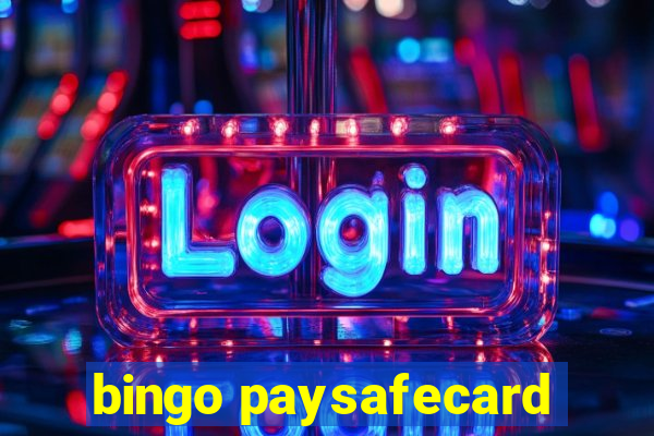 bingo paysafecard