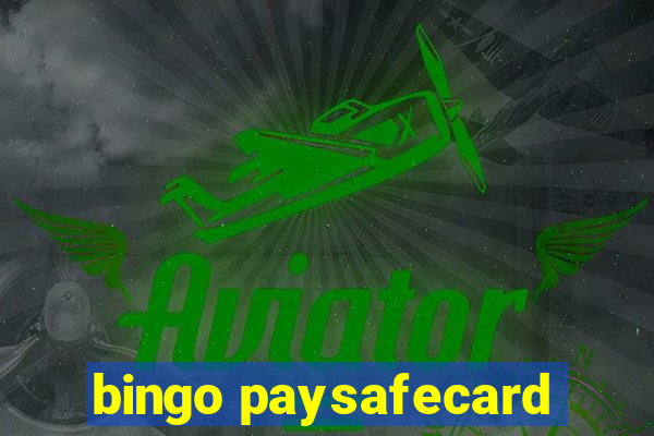 bingo paysafecard