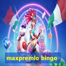 maxpremio bingo