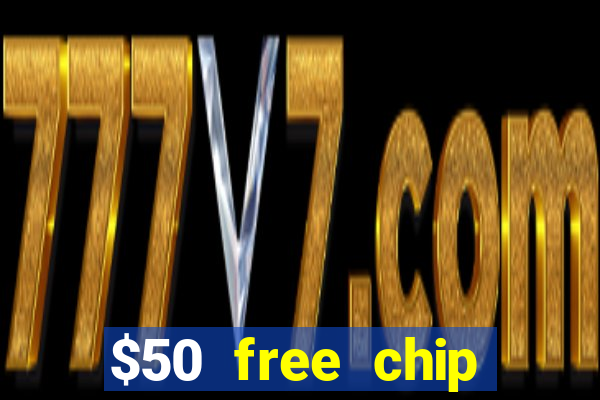 $50 free chip casino australia