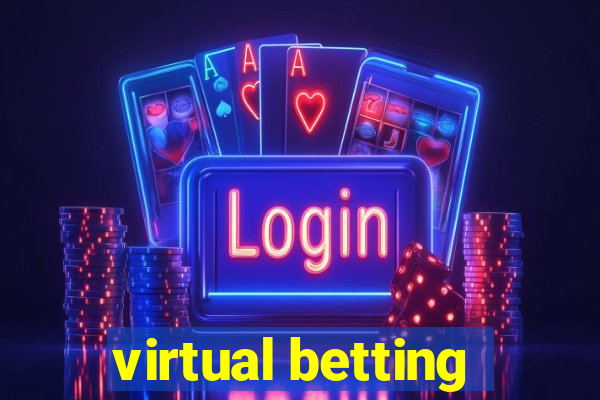 virtual betting