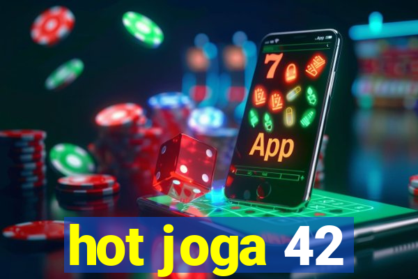 hot joga 42