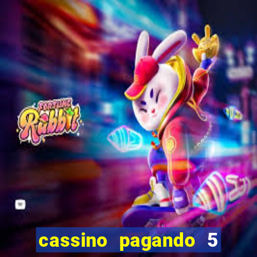 cassino pagando 5 reais no cadastro