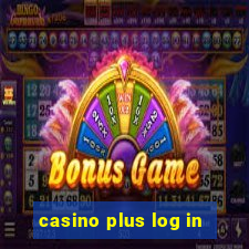 casino plus log in