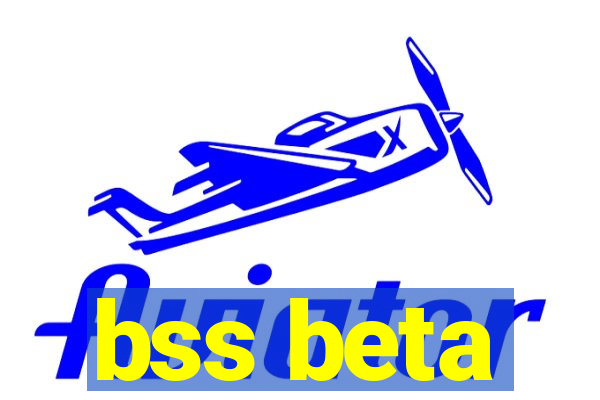 bss beta