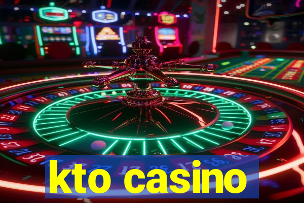 kto casino