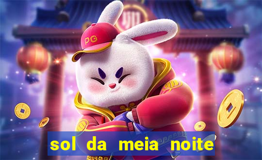 sol da meia noite ela morre