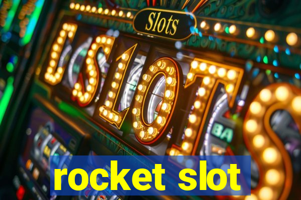 rocket slot