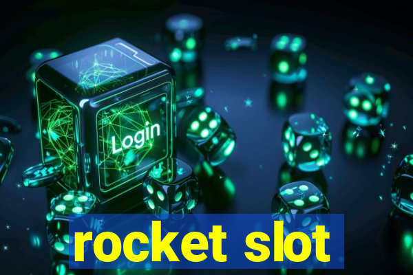 rocket slot