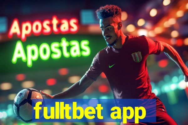 fulltbet app