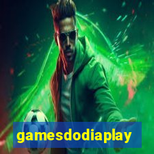 gamesdodiaplay