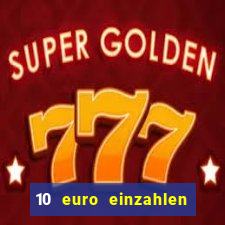 10 euro einzahlen 50 euro spielen casino 2021