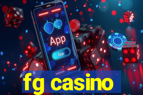 fg casino