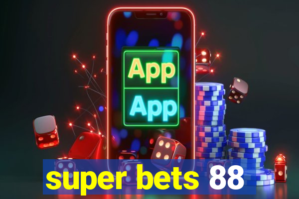 super bets 88