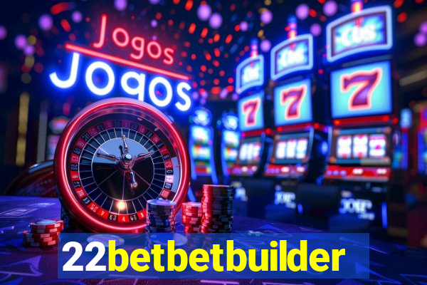 22betbetbuilder