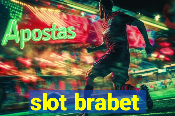 slot brabet