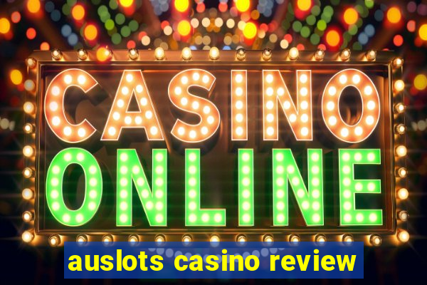 auslots casino review