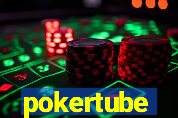 pokertube