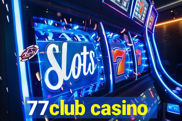 77club casino