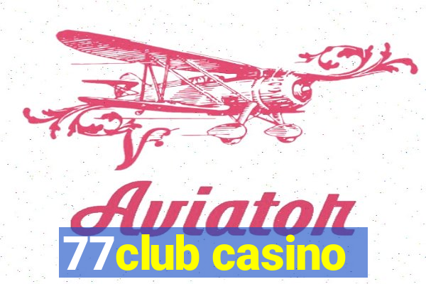 77club casino