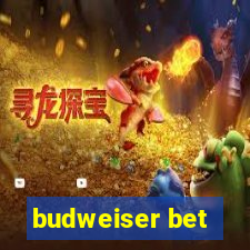 budweiser bet