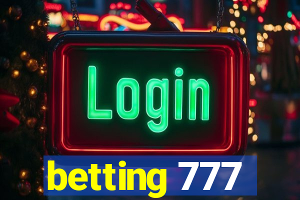 betting 777